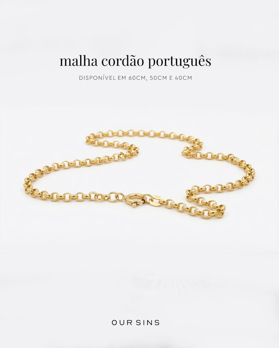 Malha Cordão Português - Colares Our Sins